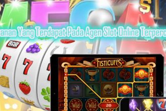 Layanan Yang Terdapat Pada Agen Slot Online Terpercaya